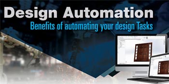 Design Automation Benefits of Automate Design Tasks