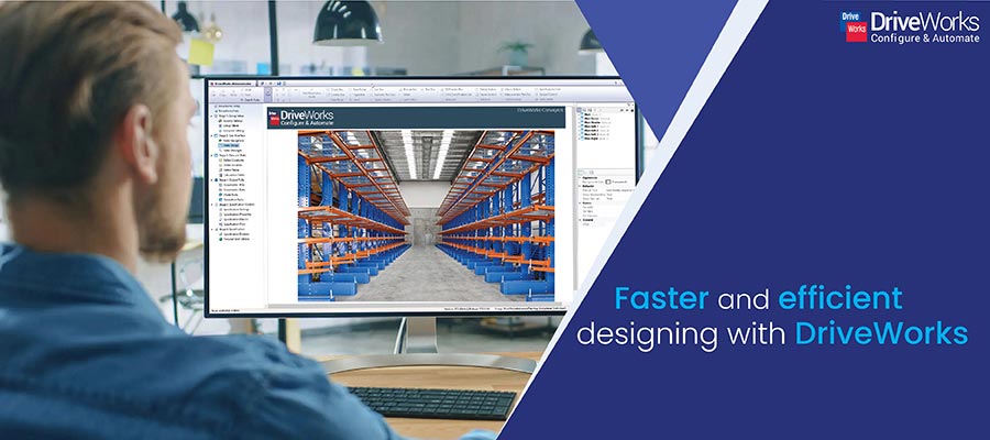 Efficient industrial shelving systems designing with DriveWorks