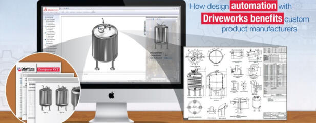 How Design Automation with Driveworks Benefits Custom Product Manufacturers