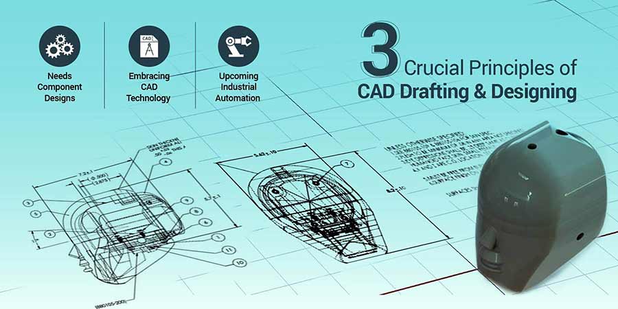 2d Drafting And Detailing : 3 crucial principles of cad drafting and designing hi tech 2d Drafting And Detailing : 3 crucial principles of cad drafting and designing hi tech