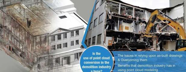 Point Cloud Modeling Gains Traction in the Demolition Industry