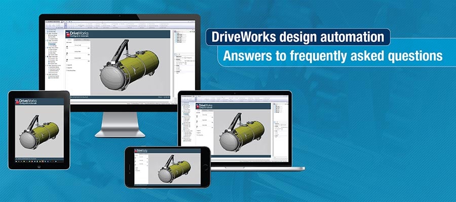 Top 5 FAQs about CAD Design Automation using DriveWorks