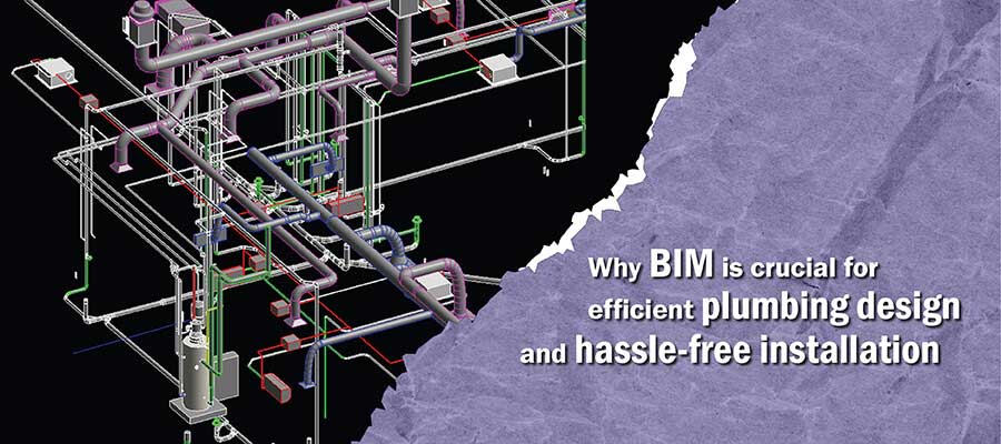 BIM for Plumbing Layout and installation