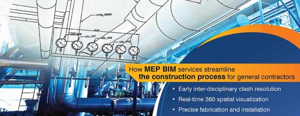 Advantages of Using MEP BIM Services for General Contractors