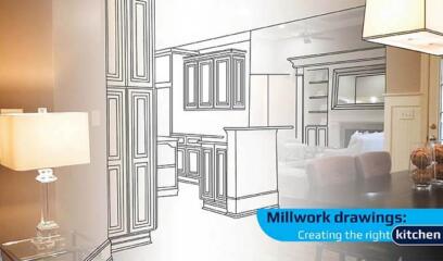How Millwork Drawings Enhance Kitchen Cabinet Design Selection