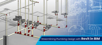 How Revit BIM powered plumbing system designs ease MEP installation hassles