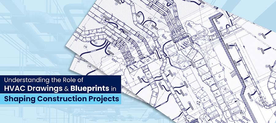 Understanding the Importance of HVAC Drawings: A Comprehensive Guide