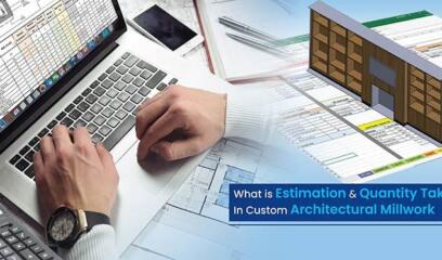 A Comprehensive Guide to Millwork Estimation and Quantity Takeoff