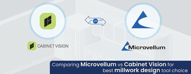 A Comparative Guide: Microvellum vs. Cabinet Vision for Millwork Design