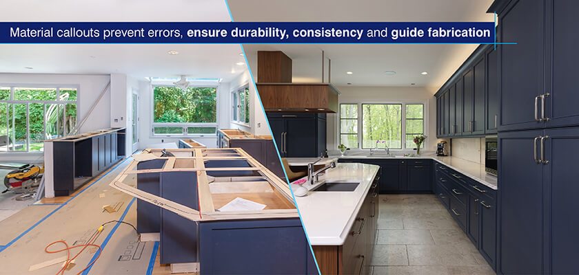 Importance of material callouts in residential kitchen joinery drafting
