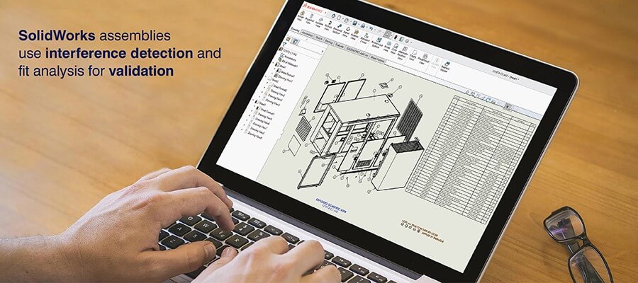 Design validation using SolidWorks assembly modeling
